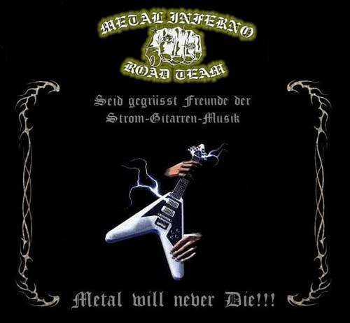 Enter The * Metal Inferno - Road Team * Webpage